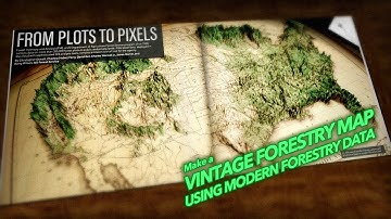 Make a Vintage Forestry Map 3D using Modern Forestry Data