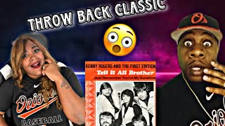 Video thumbnail of "OUR FIRST TIME HEARING KENNY ROGERS & THE FIRST EDITION - TELL IT ALL BROTHER (REACTION)"