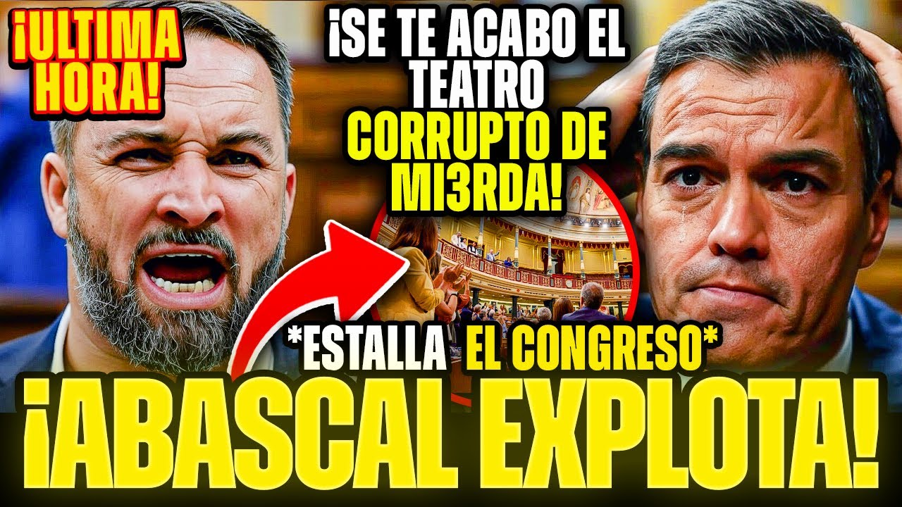 💥¡¡ÚLTIMA HORA! ABASCAL HUMILLA A SÁNCHEZ Y LO DEJA EN RIDÍCULO ¡SE LE ...