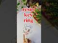 DIY Resin Key ring 🔥 #shorts #resinart #craft