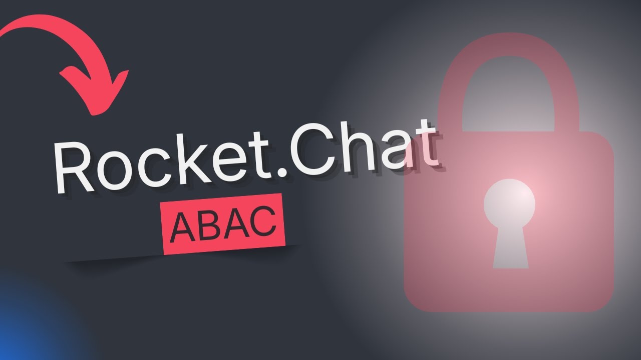Rocket.Chat ABAC