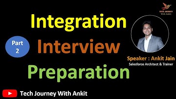 Integration Interview Questions & Answers #salesforce  #salesforceinterviewquestions  #integration