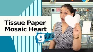 Tissue Paper Mosaic Heart - Juliet's Craft Corner