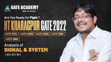Are you ready to fight? | Analysis of Signal and System | IIT KGP GATE 2022 | Dhande Sir