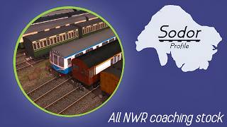 Sodor Profile - Sudrian coaching stock pt2: All NWR coaches