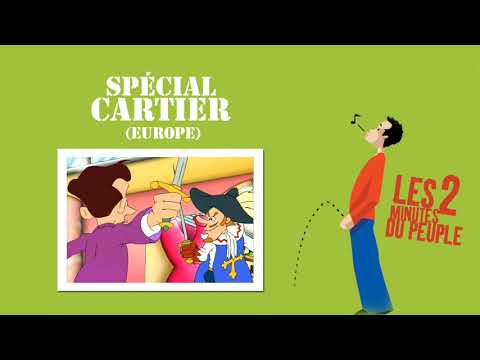 Les 2 minutes du peuple – Spécial Cartier – François Pérusse (FR)