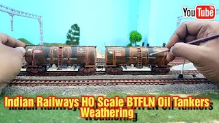 How To  Weather Indian Railways HO Scale BTFLN Oil Tankers | Indian Model Train | train video screenshot 2