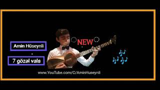 Qara Qarayev`| 7 Gözəl ( vals ) tar