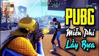 RADICAL HEIGHTS #1: Game bựa giống PUBG mà MIỄN PHÍ, quá ngon !!!