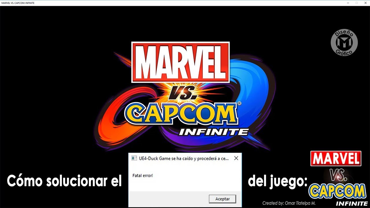 Cómo solucionar el UE4-Duck Game Fatal error! - Marvel vs. Capcom: Infinite