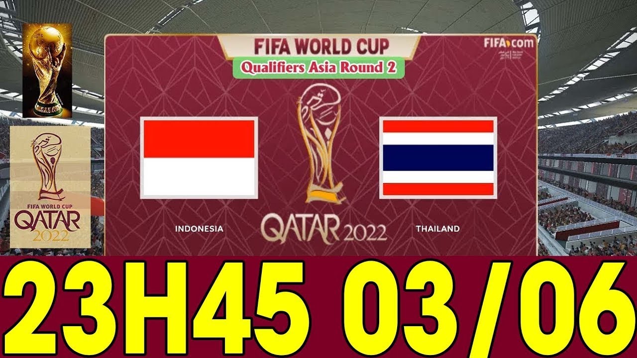 🔴LIVE | Thailand – Indonesia | Perfect Step For FIFA World Cup Qualifiers Asia Round 2