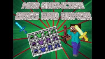 Ores and Armor Mod Showcase 1.7.2