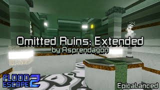 Omitted Ruins (Extended) [Crazy] by Asprendagon | Flood Escape 2: Community Maps