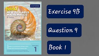 Exercise 9B (Ratio and Rate) Question 9 Think New Syllabus Mathematics 8th Edition Book 1