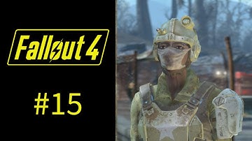 Fallout 4 | Part 15 | Very Hard Difficulty Playthrough | No Commentary (PC)