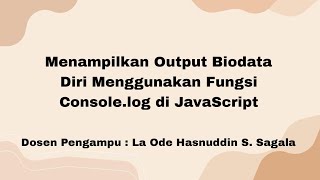 Menggunakan fungsi console.log di JavaScript  pada aplikasi Visual Studio Code