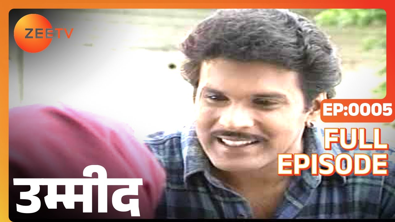 Umeed   Full Ep   5   Zee TV