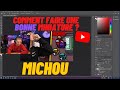 Comment michou fait ses miniatures ses tags  tous ses secrets en live  