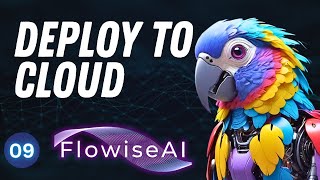 How To Access Flowise From ANYWHERE - Flowise Tutorial #9