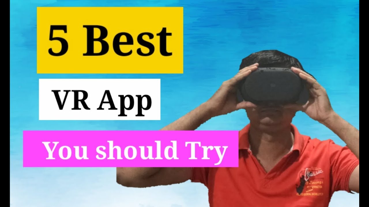 5 best app for VR headset - YouTube
