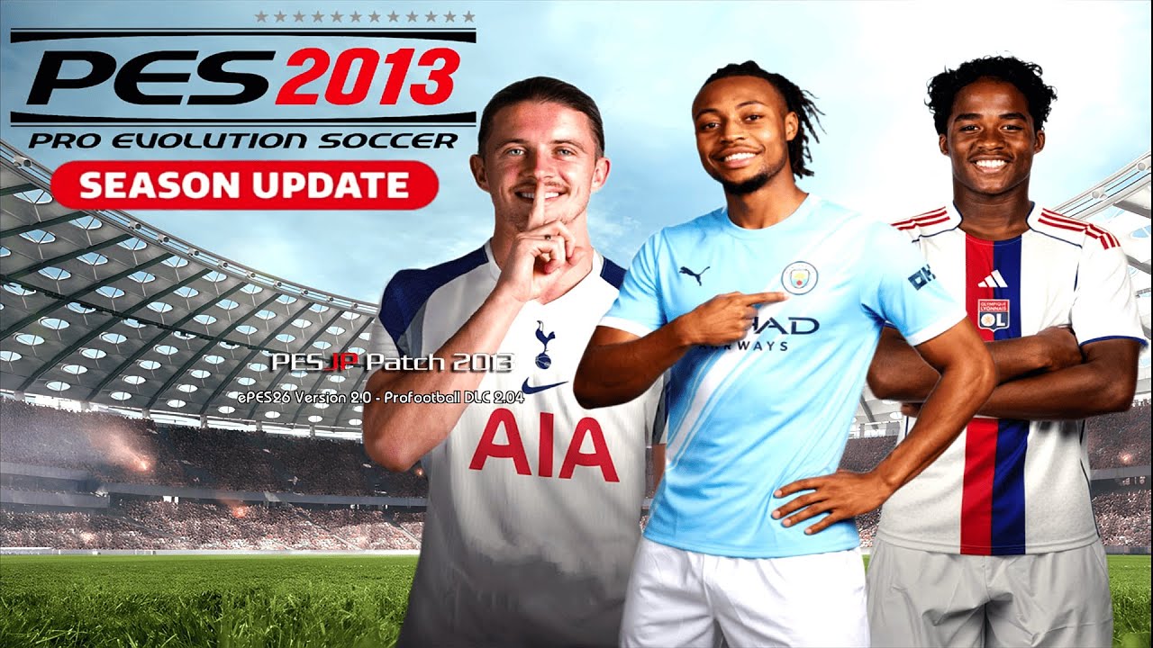 🔴📢 PES 2013 EPES26 PATCH UPDATE VERSION 2.0 🚀