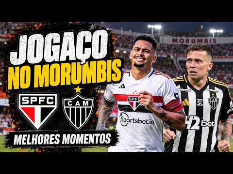 JOGAÇO - São Paulo x Atlético MG - Melhores Momentos - Brasileirão 05/09/2026