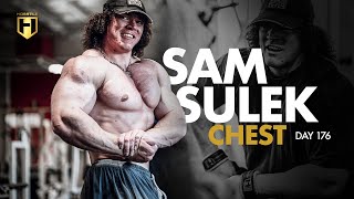 Sam Sulek Spring Bulk Day 176 - Chest | HOSSTILE