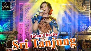 Intan Chacha - Sri Tanjung