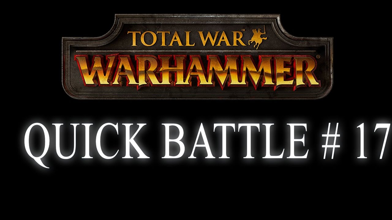 Legend vs Ninjahund - QUICK BATTLE - Total War: Warhammer #17 warhammer chaosbane review