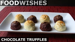 How to Make Chocolate Truffles  Food Wishes