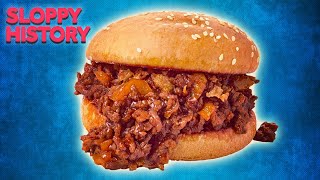 The History of the Sloppy Joe