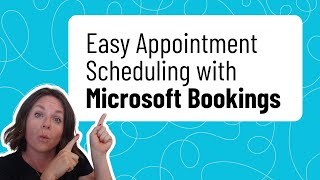 Easy Appointment Scheduling With Microsoft Bookings