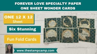 Six Simply Stunning One Sheet Wonder Cards with Forever Love Specialty Paper