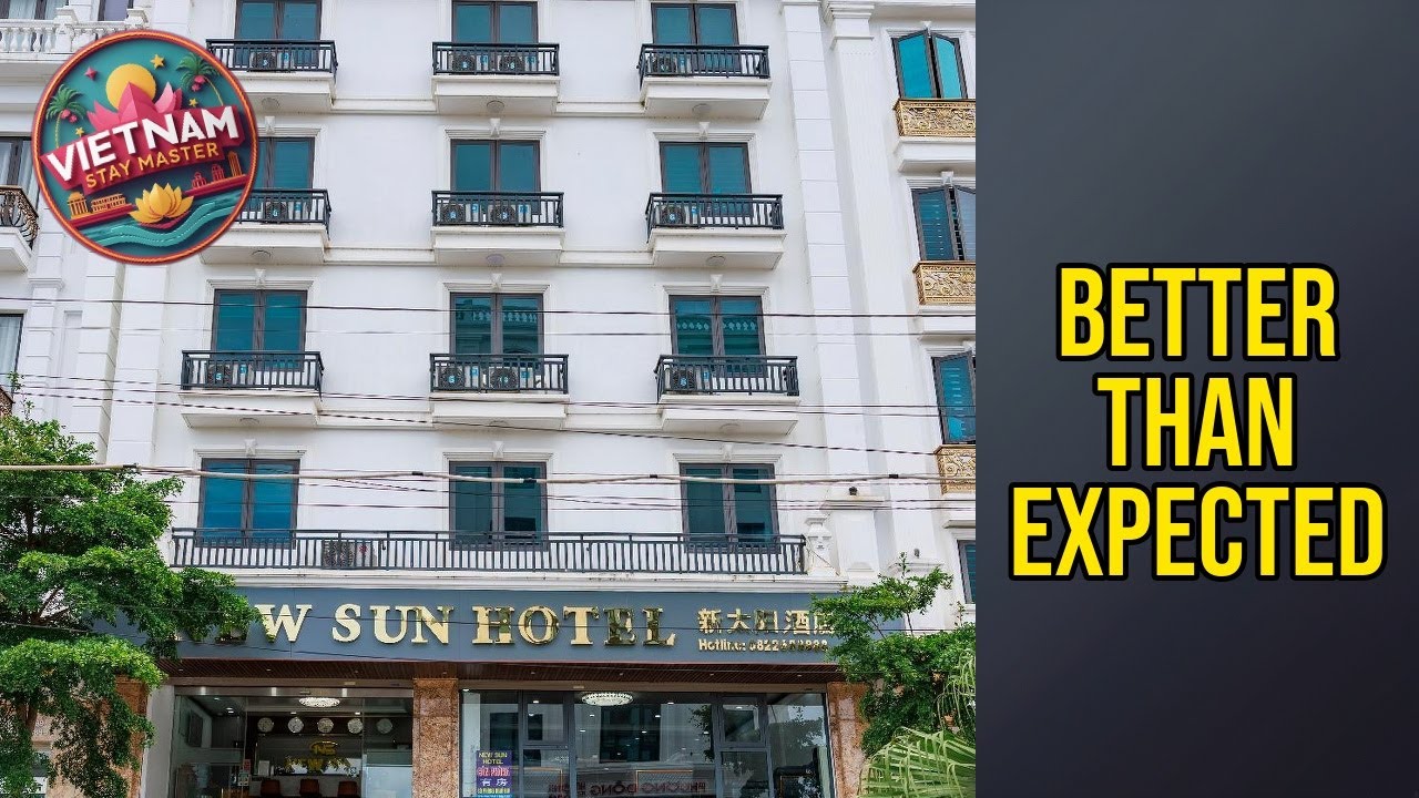 New Sun Móng Cái Hotel - Better Than Expected | Chuc Tchia, Vietnam🛏️