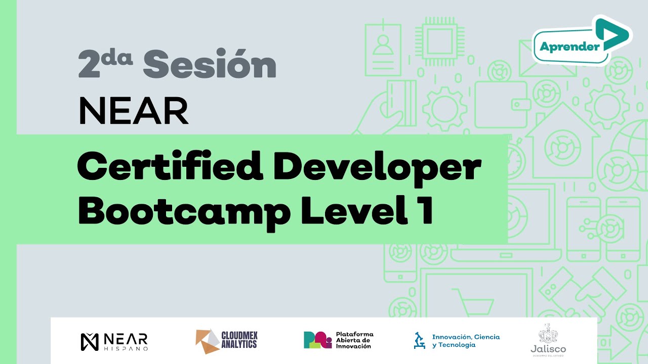 NEAR Certified Developer Bootcamp Level 1 - 2da Sesión - YouTube