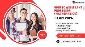 UPHESC ASSISTANT PROFESSOR (MATHEMATICS) Question Paper, EBook PDF, Online Test Series,Syllabus 2025
