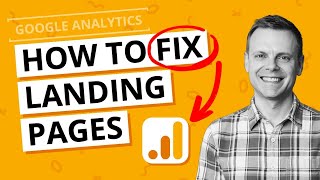 How to FIX the Landing Pages Report in GA4