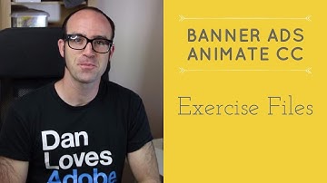 Exercise Files - HTML5 Banner Ads in Adobe Animate [3/53]