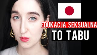 JAPONIA- Edukacja Seksualna- paradoks historyczny