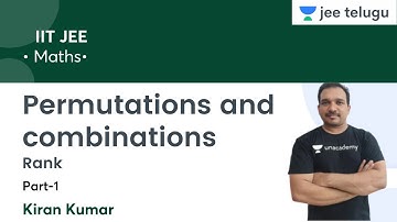 Permutations and combinations | Rank | L6 | IIT JEE | JEE Telugu | Kiran Kumar