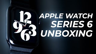 Apple Watch Series 6 Unboxing and First Impressions!