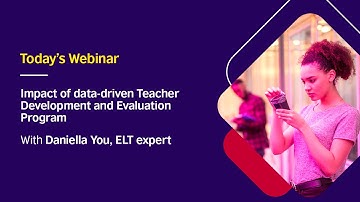 Impact of data driven Teacher Development and Evaluation - Daniella You