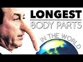 10 Longest Body Parts In The World