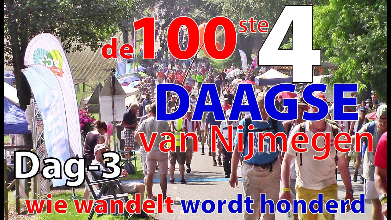 vierdaagse-nijmegen-2016-dag-day-3-youtube