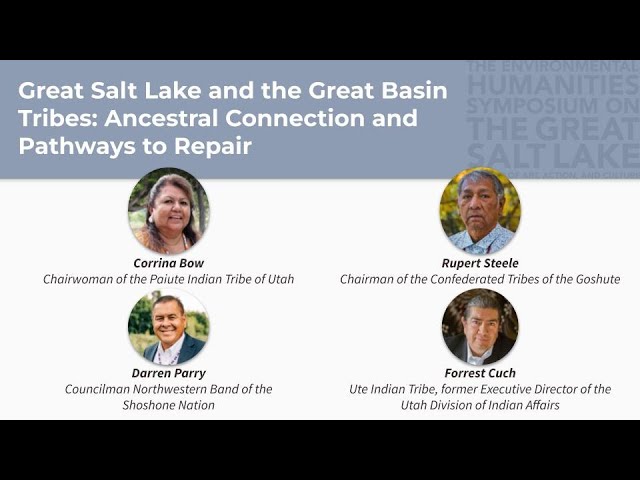 Great Salt Lake and Great Basin Tribes: Ancestral Connection and Pathways to Repair