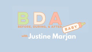 Justine Marjan’s Birth Experience
