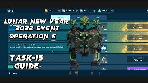 Lunar New year 2022 Event | Task-15 | Guide | Operation E | War Robots