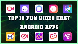 Top 10 Fun video chat Android App | Review screenshot 5