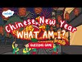 Chinese New Year What Am I Quiz