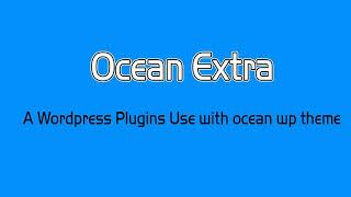 Famous Ocean Extra plugins training 2021 Wealth